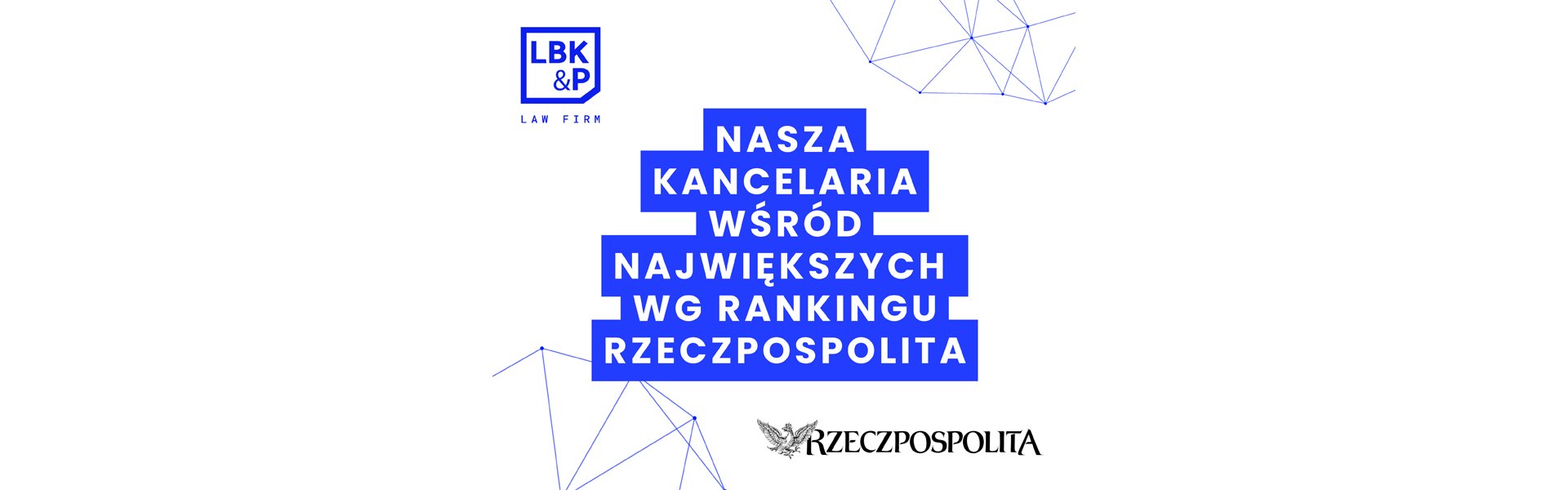 LBKP among largest law firms according to Rzeczpospolita